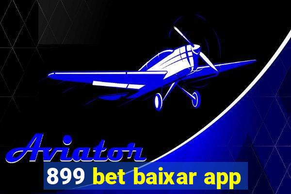 899 bet baixar app